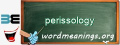 WordMeaning blackboard for perissology